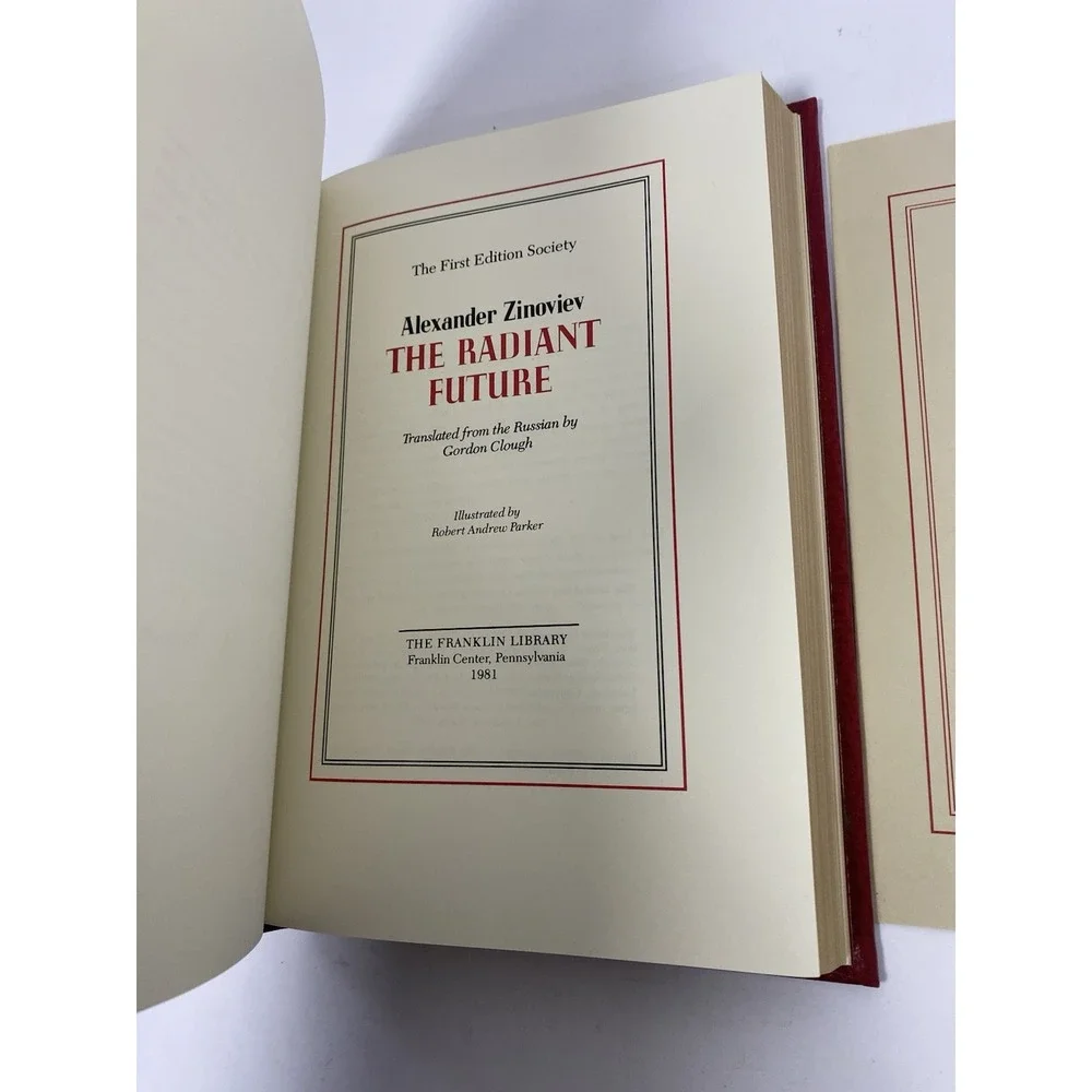 The Radiant Future by Aleksandr Zinoviev‎ First Edition Franklin Library